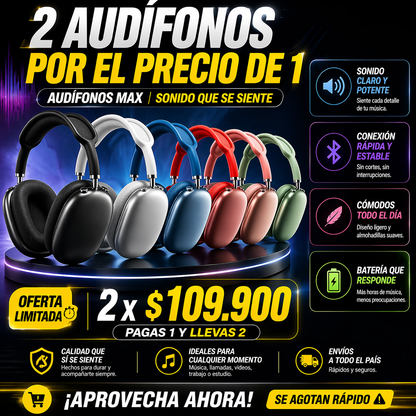 Audífonos Max | Sonido que se siente 🔥 PAGA 1 LLEVA 2 🔥